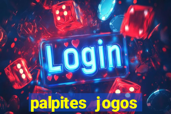 palpites jogos quarta feira